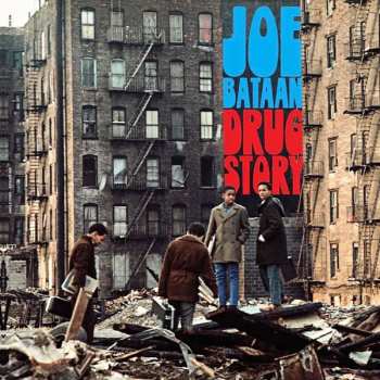 Album Joe Bataan: Drug Story