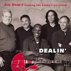 Joe Beard: Dealin'