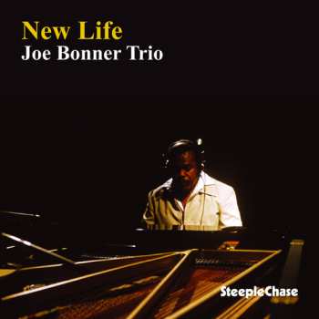 LP Joe Bonner Trio: New Life 656002