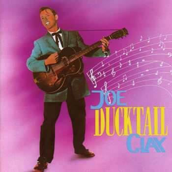 CD Joe Clay: Ducktail 568720