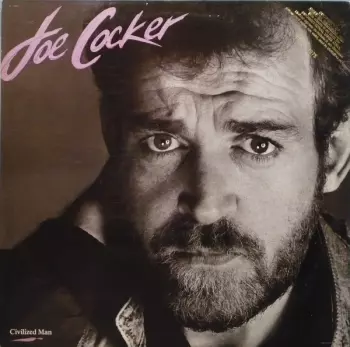 Joe Cocker: Civilized Man