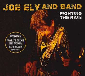 Album The Joe Ely Band: Fighting The Rain