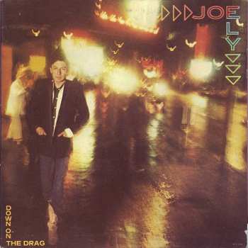 Album Joe Ely: Down On The Drag