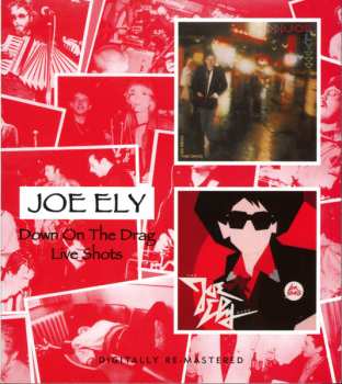 CD Joe Ely: Down On The Drag/Live Shots 625002