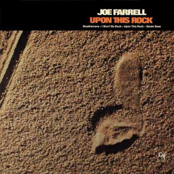 Album Joe Farrell: Upon This Rock