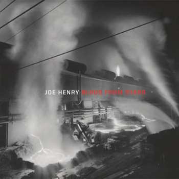 Album Joe Henry: Blood From Stars