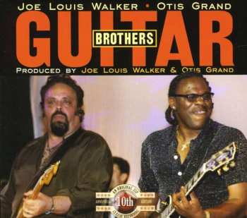 CD Joe Louis Walker: Guitar Brothers 402074