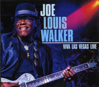 Album Joe Louis Walker: Viva Las Vegas Live