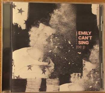 Album Joe P: Emily Can't Sing