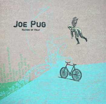 Joe Pug: Nation Of Heat