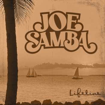 Album Joe Samba: Lifeline