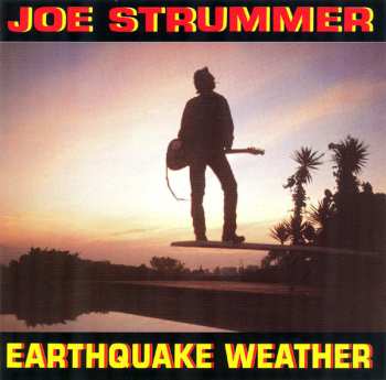 Album Joe Strummer: Earthquake Weather