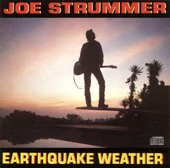 CD Joe Strummer: Earthquake Weather 633729