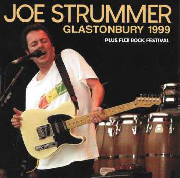 Album Joe Strummer: Glastonbury 99