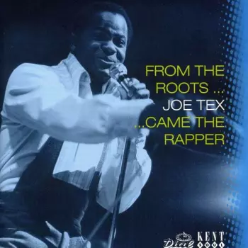 From The Roots ... Came The Rapper