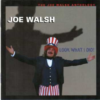 Album Joe Walsh: Look What I Did! - The Joe Walsh Anthology