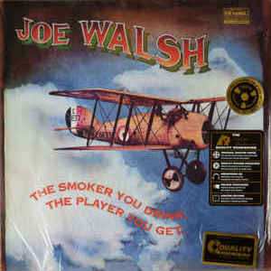 LP Joe Walsh: The Smoker You Drink, The Player You Get LTD 627445