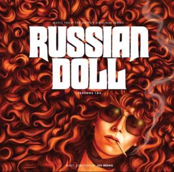 LP Joe Wong: Russian Doll: Seasons 1 & 2 (Music from The Netflix Original Series) CLR 596463