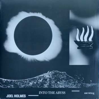 Album Joel Holmes: Into The Abyss