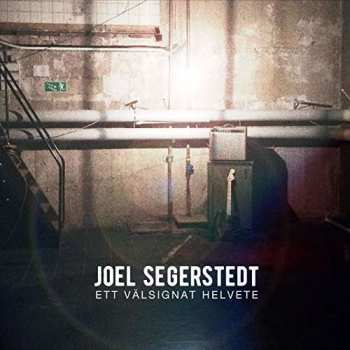 Album Joel Segerstedt: Ett Valsingnat Helvete