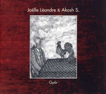 CD Joëlle Léandre: Győr 563579