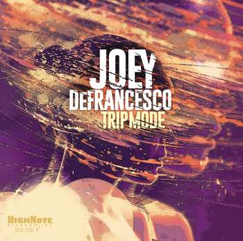 Album Joey DeFrancesco: Trip Mode