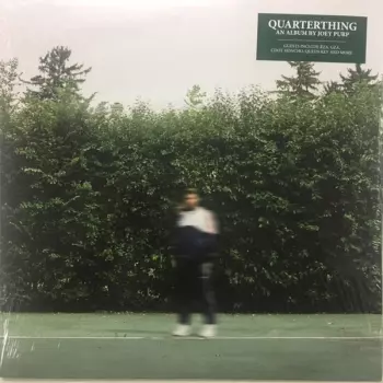 Joey Purp: Quarterthing