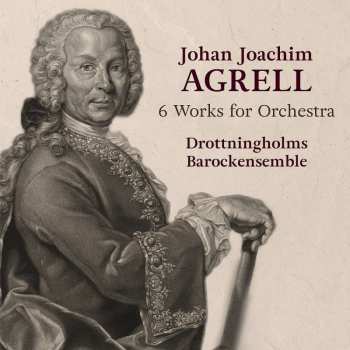 Album Johan Joachim Agrell: Sinfonias