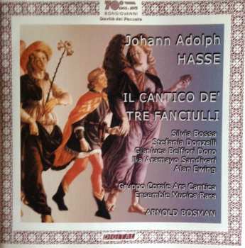 Album Johann Adolf Hasse: Il Cantico De' Tre Fanciulli