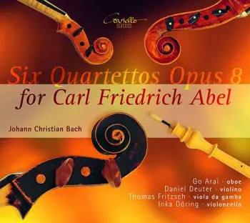 Six Quartettos Opus 8 For Carl Friedrich Abel