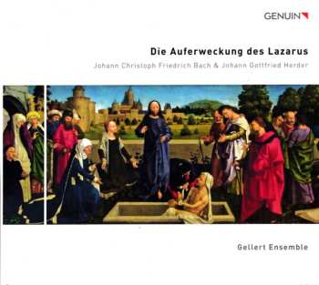 Album Johann Christoph Friedrich Bach: Die Auferweckung Des Lazarus 