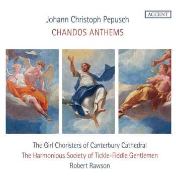 Album Johann Christoph Pepusch: Chandos Anthems