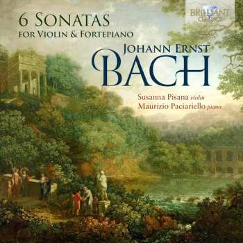 Album Johann Ernst Bach: 6 Sonatas For Violin & Fortepiano