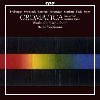 Album Johann Sebastian Bach: Cromatica: The Art Of Moving Souls