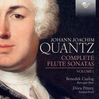 Complete Flute Sonatas, Volume 1