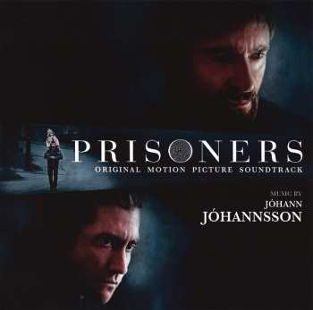 Album Jóhann Jóhannsson: Prisoners (Original Motion Picture Soundtrack)