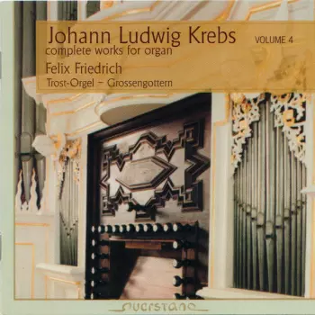 Complete Works For Organ Volume 4