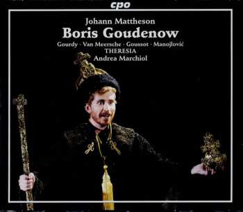 Album Johann Mattheson: Boris Goudenow