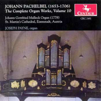 CD Johann Pachelbel: The Complete Organ Works, Volume 10 590112