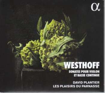 CD Johann Paul Von Westhoff: Sonates Pour Violon & Basse Continue 575169