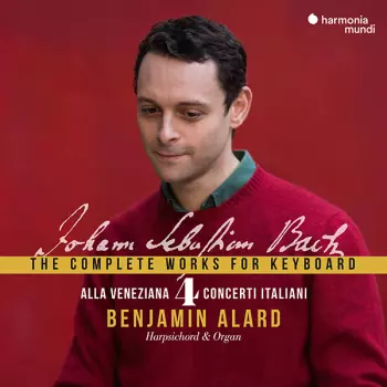 The Complete Works For Keyboard 4: ''Alla Veneziana'' - Concerti Italiani