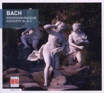 Album Johann Sebastian Bach: Brandenburgische Konzerte Nr.4-6