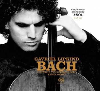 3SACD Johann Sebastian Bach: 6 Suites A Violoncello Solo Senza Basso 442149