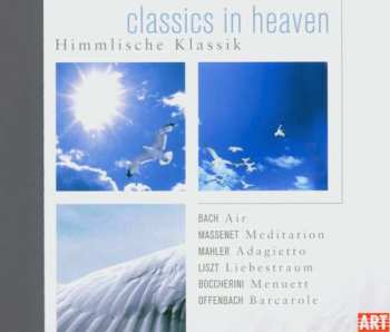 Album Johann Sebastian Bach: Classics In Heaven - Himmlisch-schöne Musik