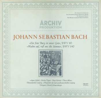 Album Johann Sebastian Bach: »Ein Feste Burg Ist Unser Gott«, BWV 80 · »Wachet Auf, Ruft Uns Die Stimme, BWV 140«