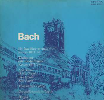 LP Johann Sebastian Bach: Ein Feste Burg Ist Unser Gott (Kantate BWV 80) / Wachet Auf, Ruft Uns Die Stimme (Kantate 140) 566690