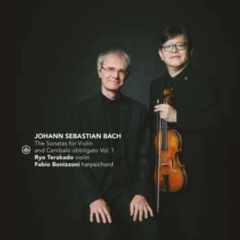 Album Johann Sebastian Bach: The Sonatas For Violin And Cembalo Obbligato Vol. 1