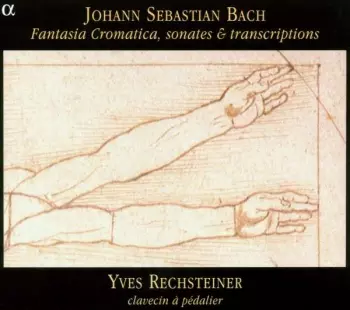 Fantasia Cromatica, Sonates & Transcriptions