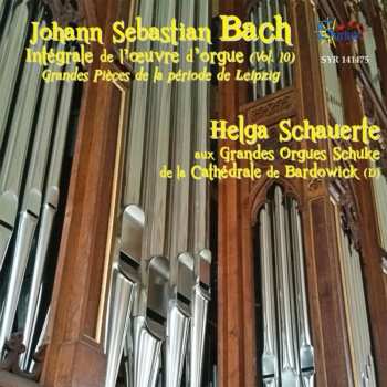 CD Johann Sebastian Bach: Intégrale De L'Œuvre D'Orgue (Vol. 10) Grandes Pièces De La Periode De Leipzig (Helga Schauerte Aux Grandes Orgues Schuke De La Cathédrale De Bardowick) 634073