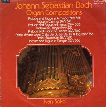 Album Johann Sebastian Bach: Organ Compositions BWV 551, BWV 574, BWV 533, BWV 570, BWV 549, BWV 766, BWV 598, BWV 566